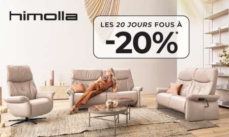 Himolla - Les 20 jours fous à -20%
